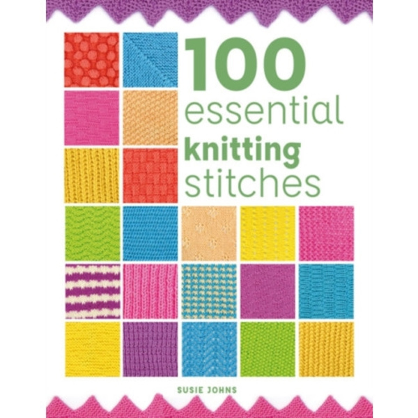 100 Essential Knitting Stitches (häftad, eng)
