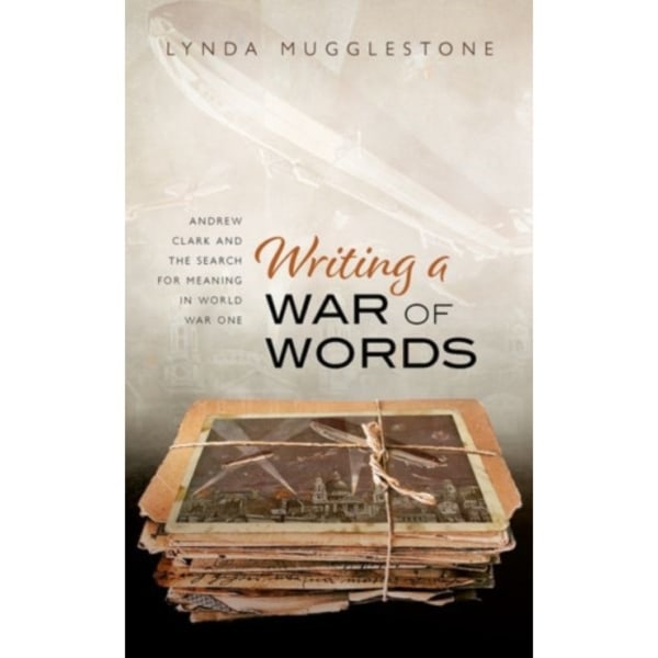 Writing a War of Words (inbunden, eng)