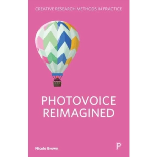 Photovoice Reimagined (inbunden, eng)