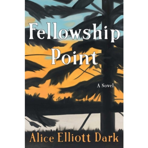 Fellowship Point (inbunden, eng)