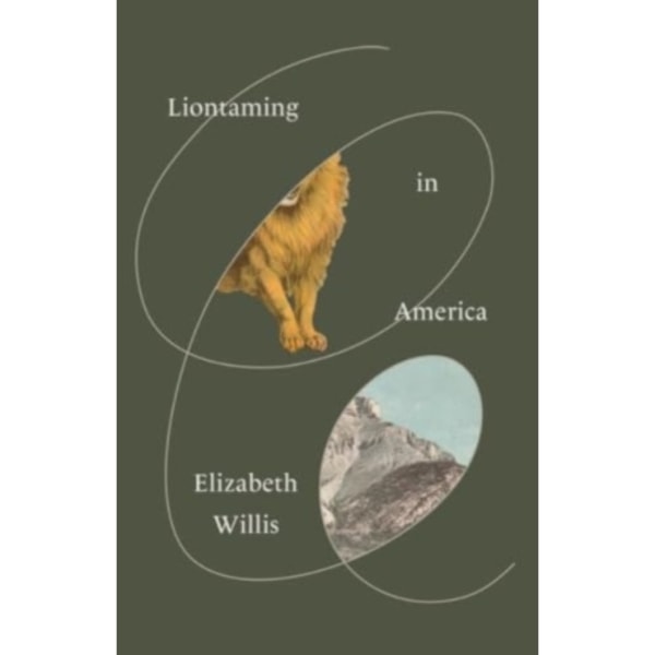 Liontaming in America (häftad, eng)