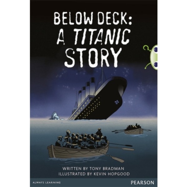 Bug Club Pro Guided Year 5 Below Deck: A Titanic Story (häftad, eng)