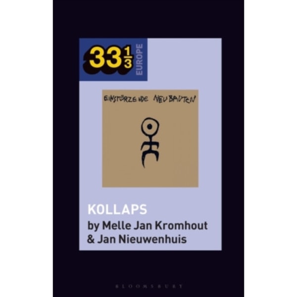 Einsturzende Neubauten's Kollaps (häftad, eng)