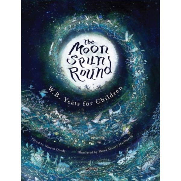The Moon Spun Round (inbunden, eng)
