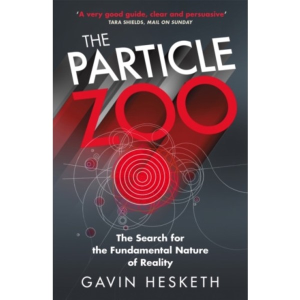 The Particle Zoo (häftad, eng)