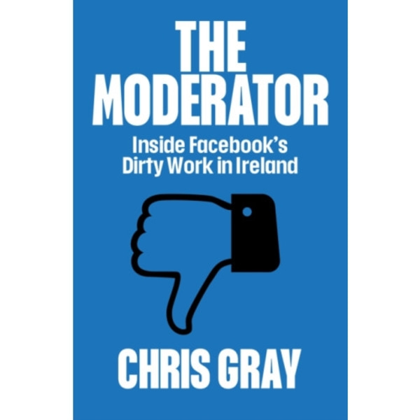 The Moderator (häftad, eng)
