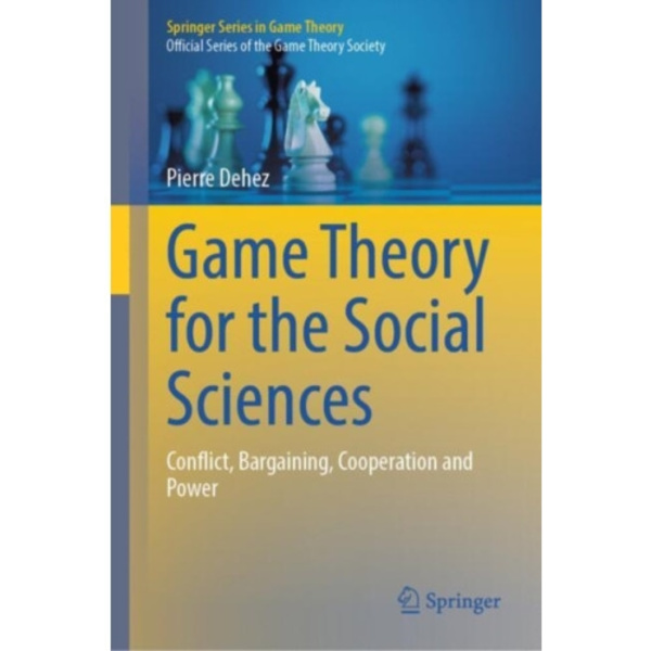 Game Theory for the Social Sciences (inbunden, eng)