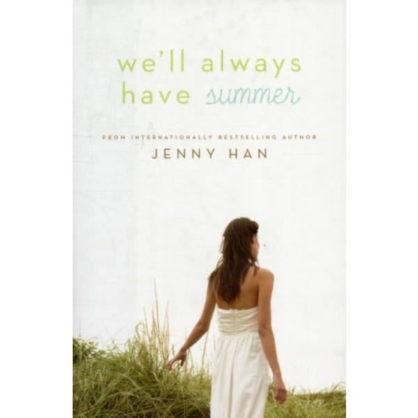 We'll Always Have Summer (inbunden, eng)