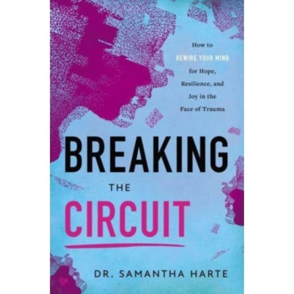 Breaking the Circuit (inbunden, eng)
