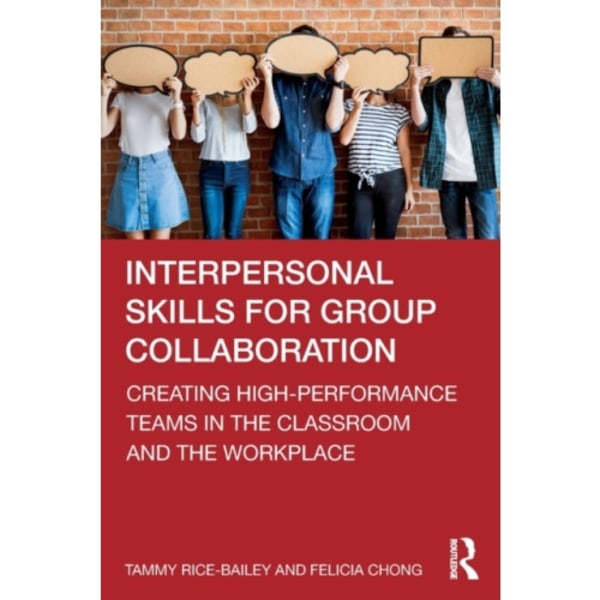 Interpersonal Skills for Group Collaboration (häftad, eng)