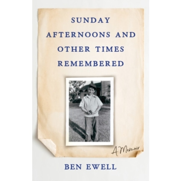 Sunday Afternoons and Other Times Remembered (häftad, eng)