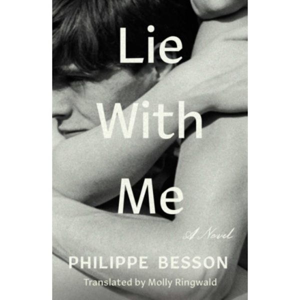 Lie With Me (inbunden, eng)