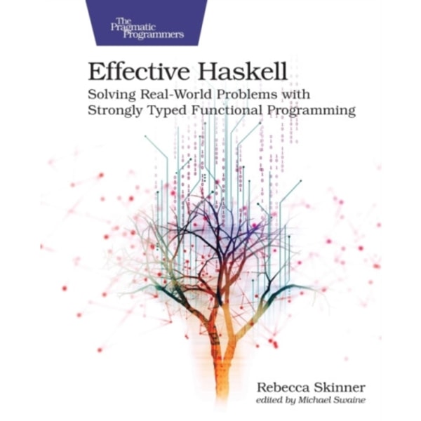 Effective Haskell (häftad, eng)