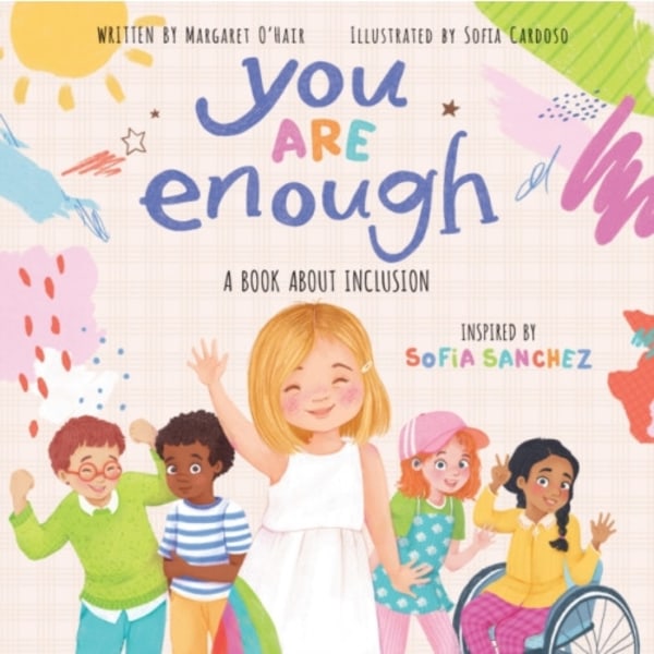 You Are Enough: A Book About Inclusion (HB) (inbunden, eng)