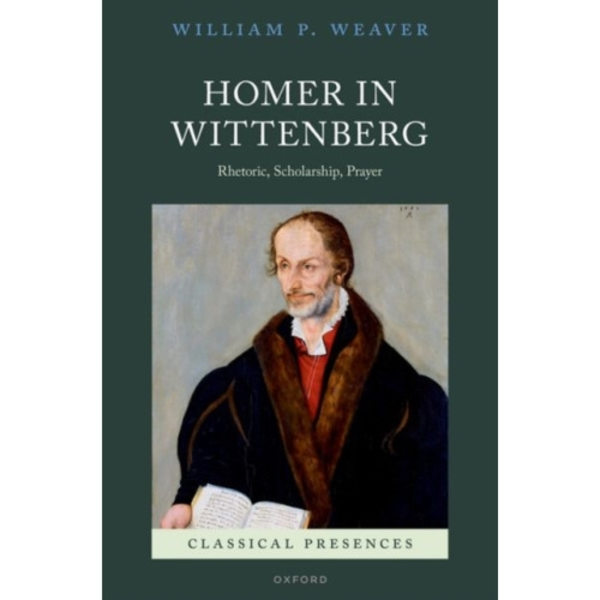 Homer in Wittenberg (inbunden, eng)