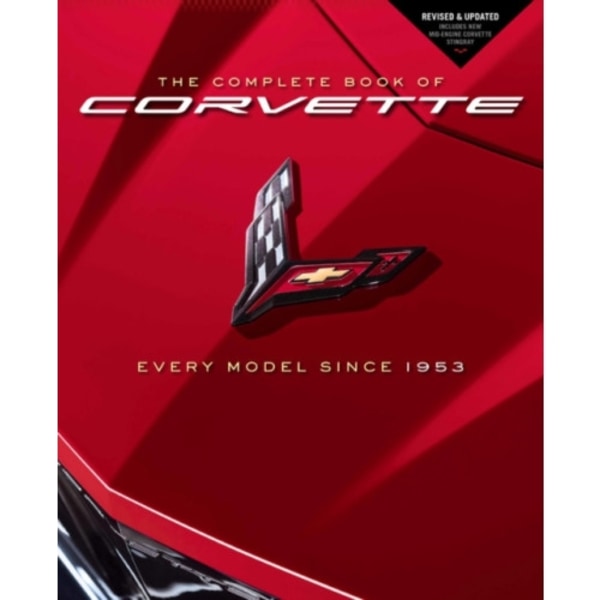 The Complete Book of Corvette (inbunden, eng)