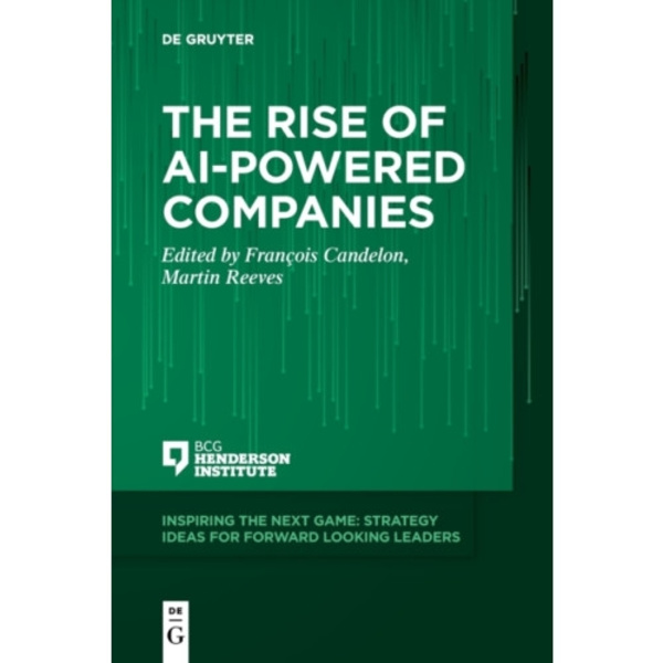 The Rise of AI-Powered Companies (häftad, eng)