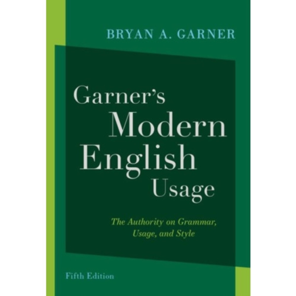 Garner's Modern English Usage (inbunden, eng)