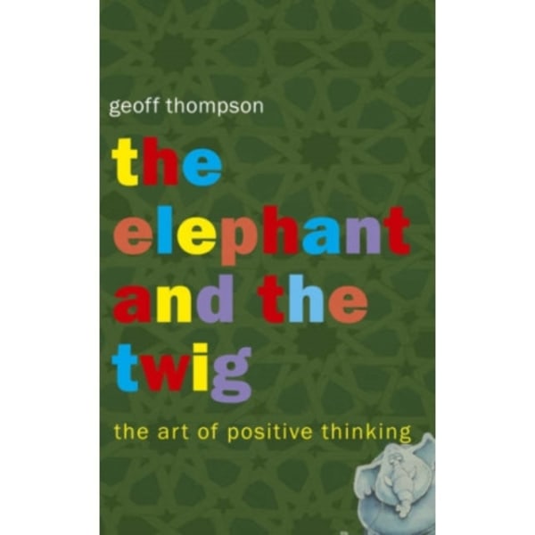 The Elephant and The Twig (häftad, eng)