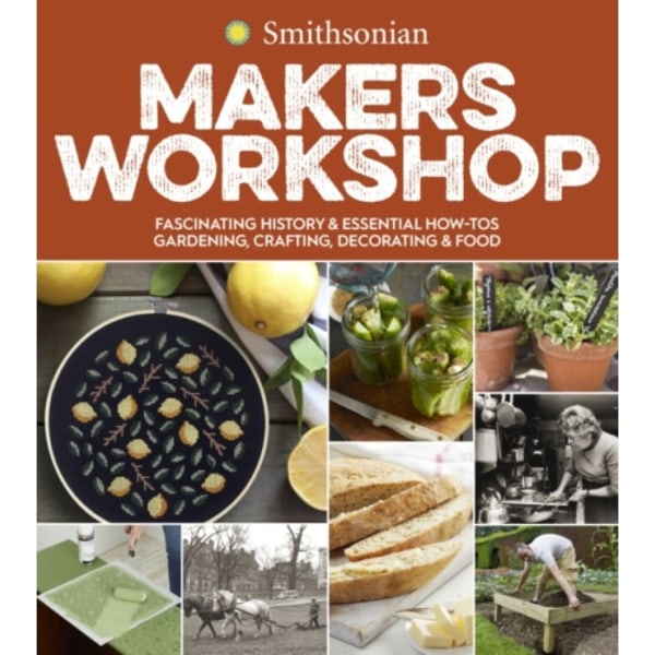 Smithsonian Makers Workshop (häftad, eng)