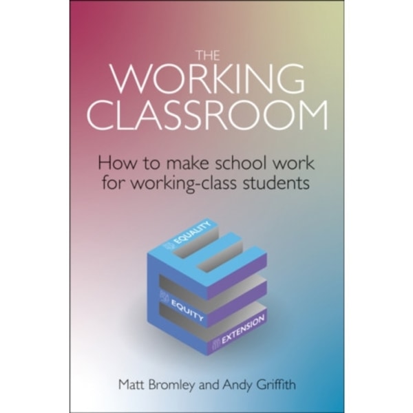 The Working Classroom (häftad, eng)