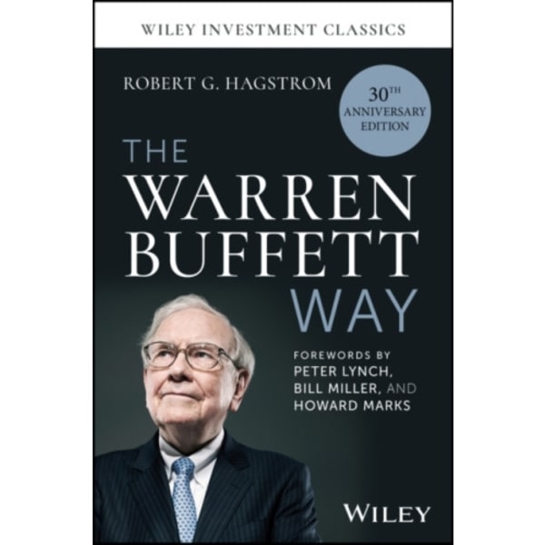 The Warren Buffett Way, 30th Anniversary Edition (inbunden, eng)