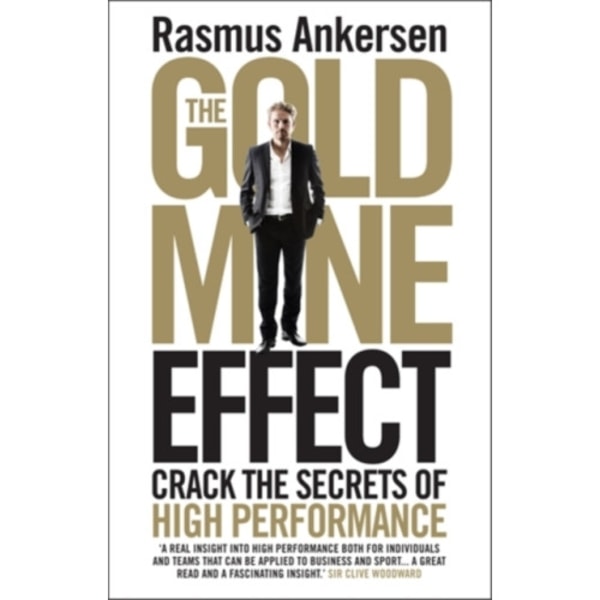 The Gold Mine Effect (häftad, eng)