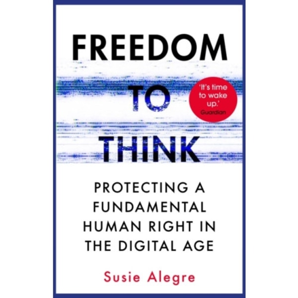 Freedom to Think (häftad, eng)