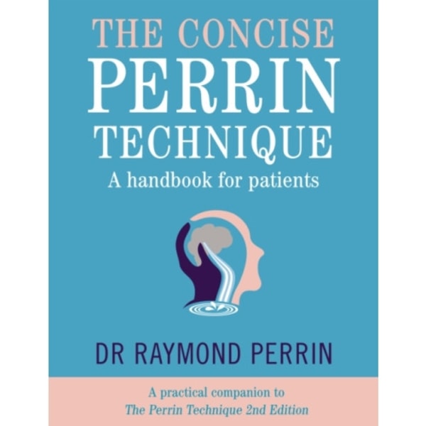 The Concise Perrin Technique (häftad, eng)