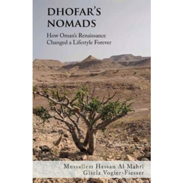 Dhofar's Nomads (inbunden, eng)