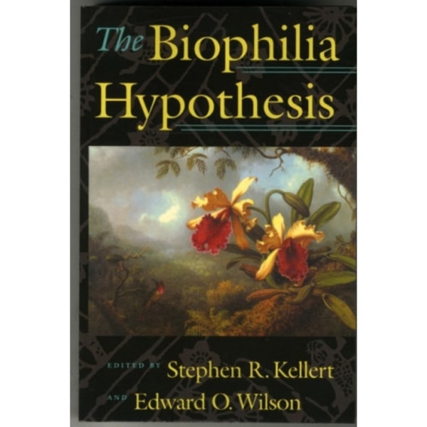 The Biophilia Hypothesis (häftad, eng)