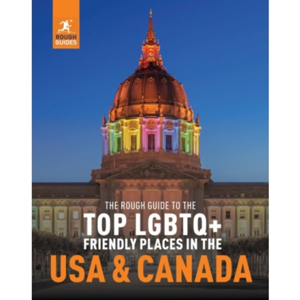 The Rough Guide to the Top LGBTQ+ Friendly Places in the USA & Canada (häftad, eng)