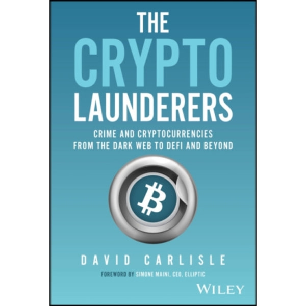 The Crypto Launderers (inbunden, eng)