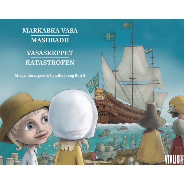 Vasaskeppet katastrofen (inbunden)