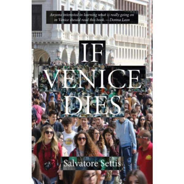 If Venice Dies (häftad, eng)