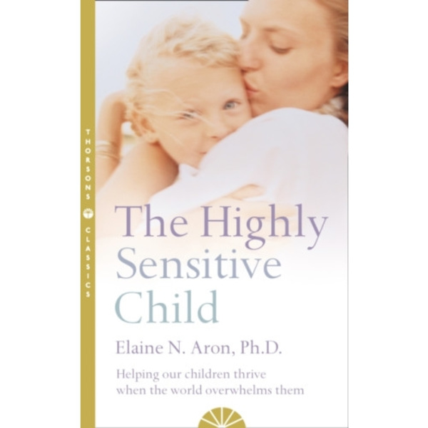 The Highly Sensitive Child (häftad, eng)