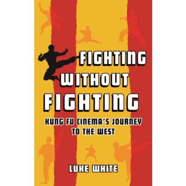 Fighting without Fighting (inbunden, eng)