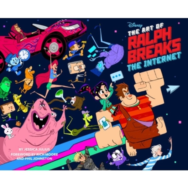 The Art of Ralph Breaks the Internet: Wreck-It Ralph 2 (inbunden, eng)