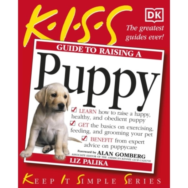 KISS Guide To Raising a Puppy (häftad, eng)