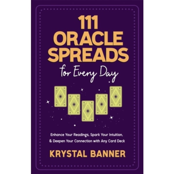 111 Oracle Spreads for Every Day (häftad, eng)