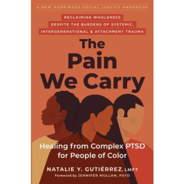 The Pain We Carry (häftad, eng)