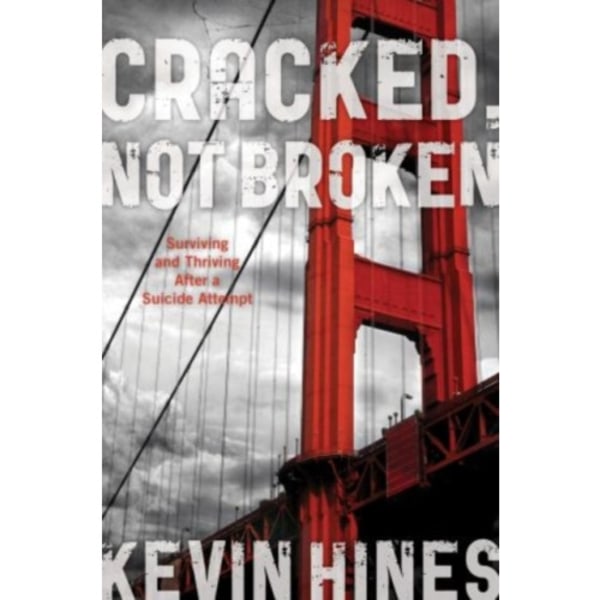 Cracked, Not Broken (inbunden, eng)