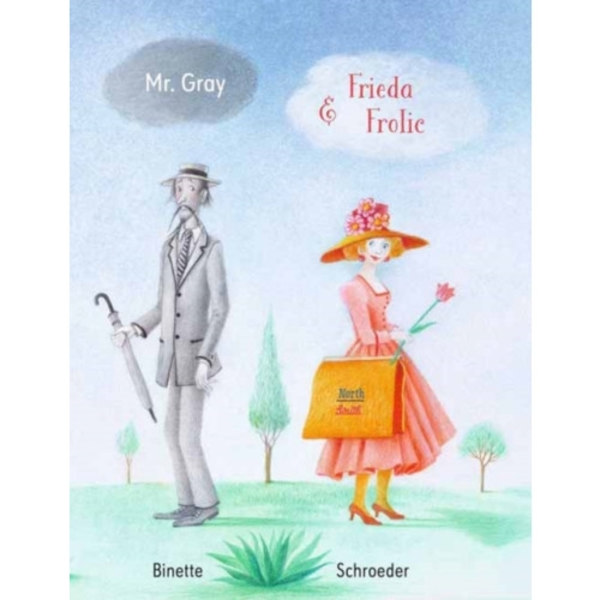 Mr. Grey and Frida Frolic (inbunden, eng)