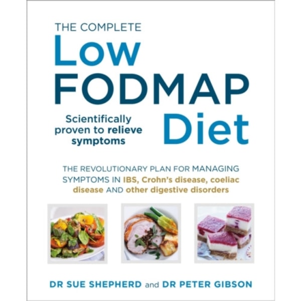 The Complete Low-FODMAP Diet (häftad, eng)
