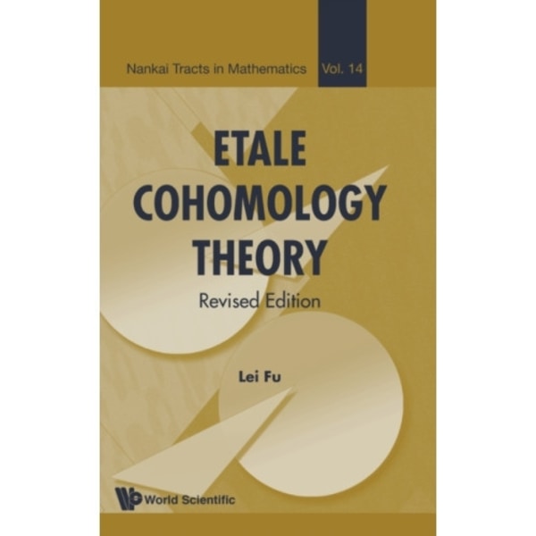 Etale Cohomology Theory (Revised Edition) (inbunden, eng)