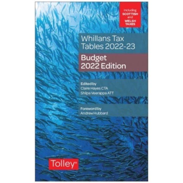 Whillans's Tax Tables 2022-23 (Budget edition) (häftad, eng)