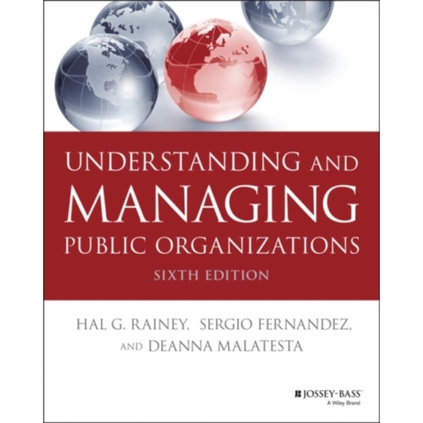Understanding and Managing Public Organizations (häftad, eng)