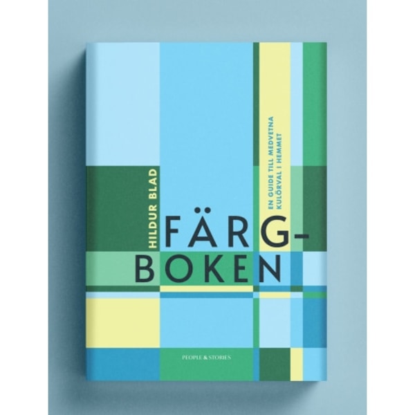 Färgboken : en guide till medvetna kulörval i hemmet (bok, flexband)