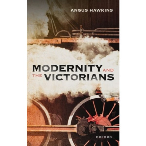 Modernity and the Victorians (inbunden, eng)