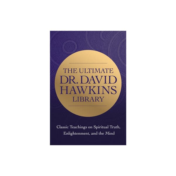 The Ultimate Dr. David Hawkins Library (häftad, eng)